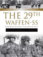 The 29th Waffen-SS Grenadier Division "Italienische Nr. 1"