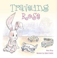 Traveling Rose