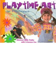 Playtime Art for Preschoolers