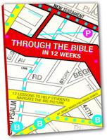 Through the Bible in 12 Weeks