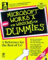 Microsoft Works 4.5 for Windows for Dummies