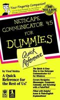 Netscape Communicator 4.5 for Dummies Quick Reference