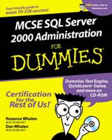 MCSE SQL Server 7 Administration for Dummies