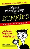 Digital Photography for Dummies Quick Reference