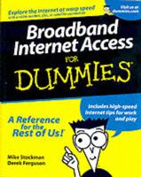 Broadband Internet Access for Dummies