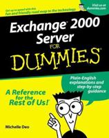 Exchange 2000 Server for Dummies