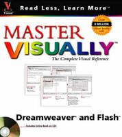 Master Visually Dreamweaver 4 and Flash 5