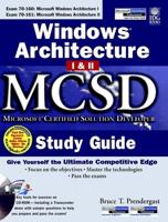 Windows Architecture I & II MCSD Study Guide