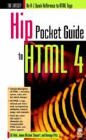 The Hip Pocket Guide to HTML 4