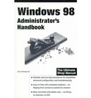 Windows 98 Administrator's Handbook