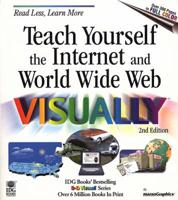 Teach Yourself Internet and World Wide Web Visually