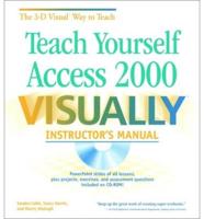 Teach Yourself Access 2000 VISUALLY TM