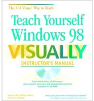 Teach Yourself Windows( 98 VISUALLY TM Instructor's Manual
