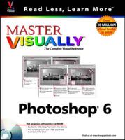 Master Visually Photoshop 6