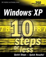 Windows XP in 10 Simple Steps or Less