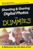 Shooting & Sharing Digital Photos for Dummies
