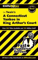 Twain's A Connecticut Yankee in King Arthur's Court