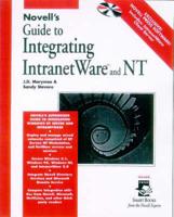 Novell's Guide to Integrating intraNetWare and NT