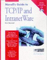 Novell's Guide to TCP/IP and IntranetWare