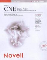 Novell's CNE Clarke Notes for NetWare( 5 Administration