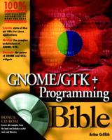 GNOME/GTK+ Programming Bible