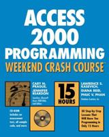 Access 2000 Programming Weekend Crash Course
