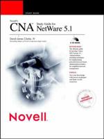 Novell's CNA Study Guide for Netware 5.1