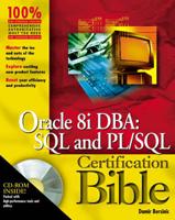 Oracle8i DBA : SQL and PL/SQPL Certification Bible