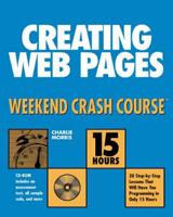 Creating Web Pages Weekend Crash Course
