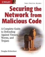 Securing the Network from Malicious Code