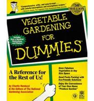 Vegetable Gardening for Dummies