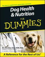 Dog Health & Nutrition for Dummies
