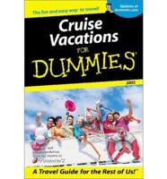 Cruise Vacations For Dummies( 2002