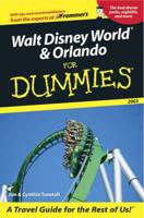 Walt Disney World & Orlando 2003 for Dummies