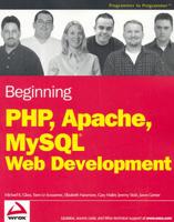 Beginning PHP, Apache, MySQL Web Development