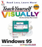 Teach Yourself Windows 95 Visually