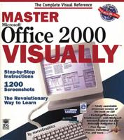 Master Microsoft Office 2000 Visually