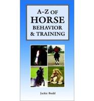 A-Z of Horse Behavior & Training