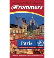 Frommer's( Paris From $80 a Day 2001