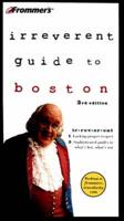 Frommer's( Irreverent Guide to Boston
