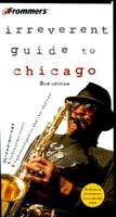 Frommer's( Irreverent Guide to Chicago