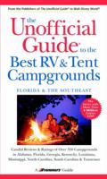 The Unofficial Guide( to the Best RV and Tent Campgrounds in Florida & The Southeast