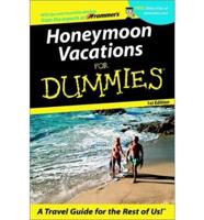 Honeymoon Vacations For Dummies(