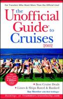 The Unofficial Guide( to Cruises 2002