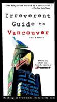 Frommer's( Irreverent Guide to Vancouver