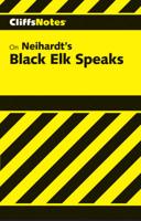 CliffsNotes ( on Neihardt's Black Elk Speaks