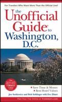 The Unofficial Guide to Washington, D.C