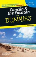 Cancún & The Yucatán for Dummies