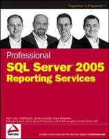 Professional SQL Server 2005 Reporting Services