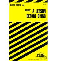 CliffsNotes ( on Gaines' A Lesson Before Dying